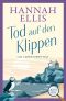 [Lily Larkin ermittelt 01] • Tod auf den Klippen
